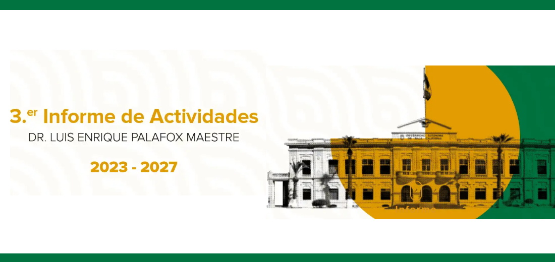 “3er Informe de actividades UABC 2023-2027